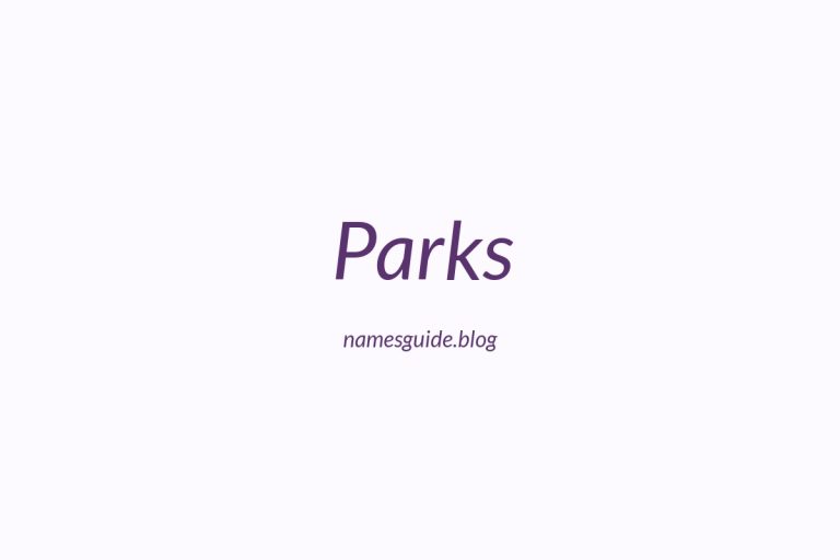 Origin and Meaning of Last Name Parks