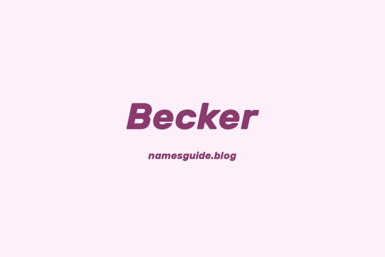 Origin and Meaning of Last Name Becker