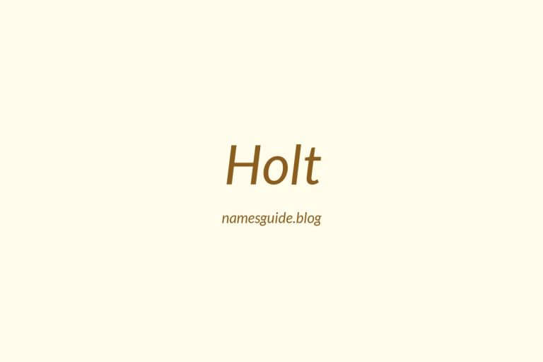 Origin and Meaning of Last Name Holt
