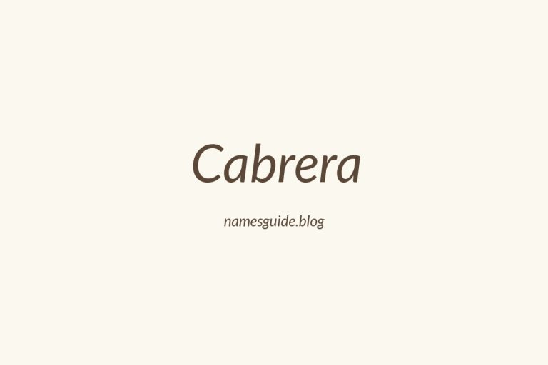 Origin and Meaning of Last Name Cabrera