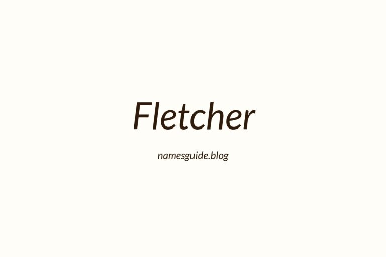 Origin and Meaning of Last Name Fletcher