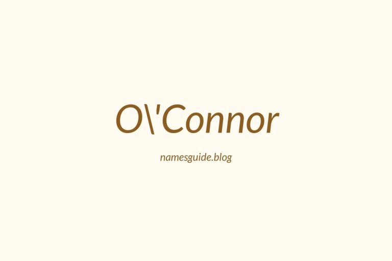 Origin and Meaning of Last Name O\’Connor