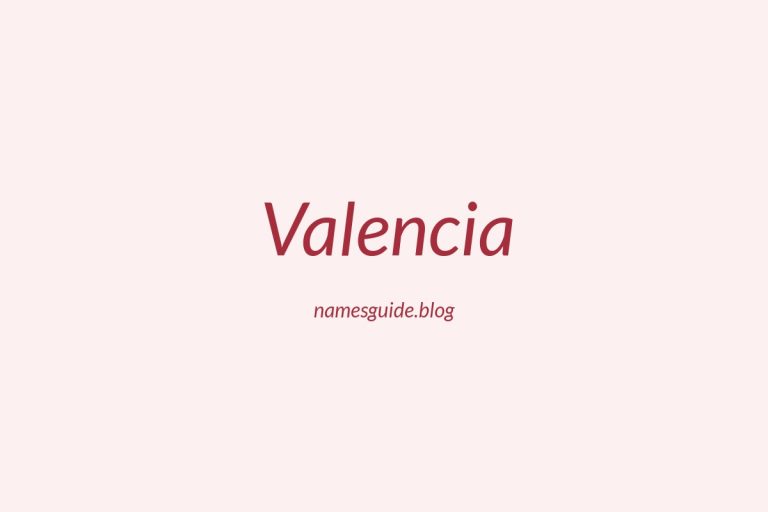 Origin and Meaning of Last Name Valencia
