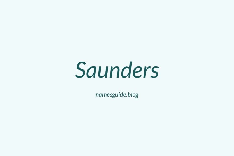 Origin and Meaning of Last Name Saunders