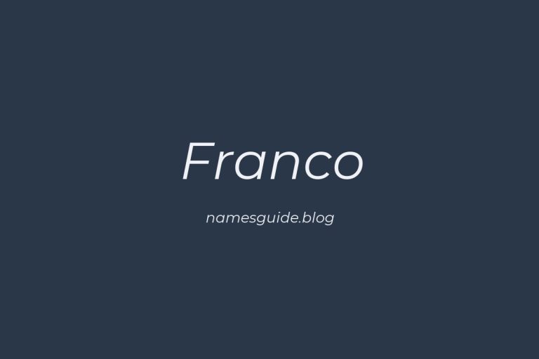 Origin and Meaning of Last Name Franco