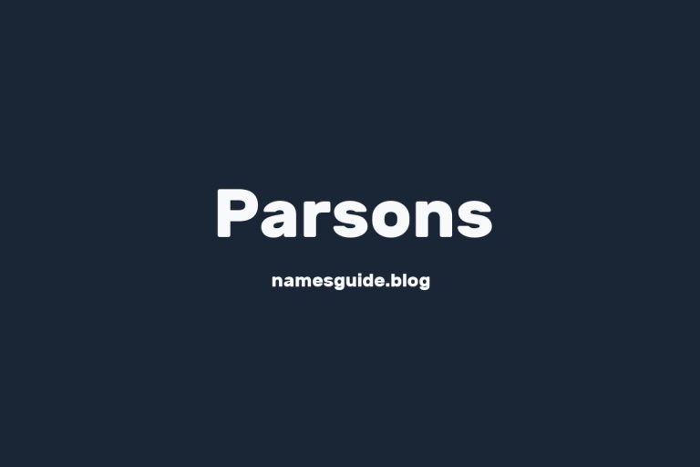 Origin and Meaning of Last Name Parsons