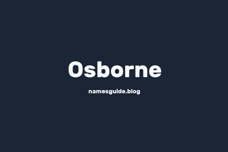 Origin and Meaning of Last Name Osborne