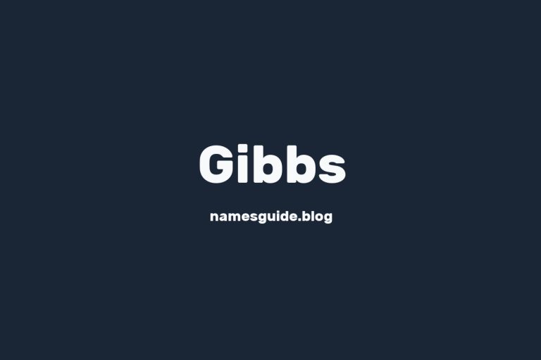 Origin and Meaning of Last Name Gibbs
