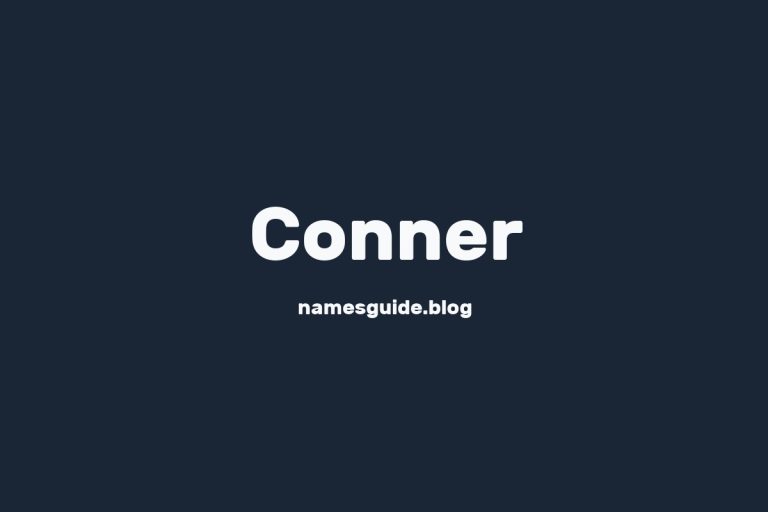 Origin and Meaning of Last Name Conner