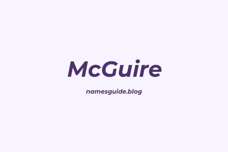 Origin and Meaning of Last Name McGuire