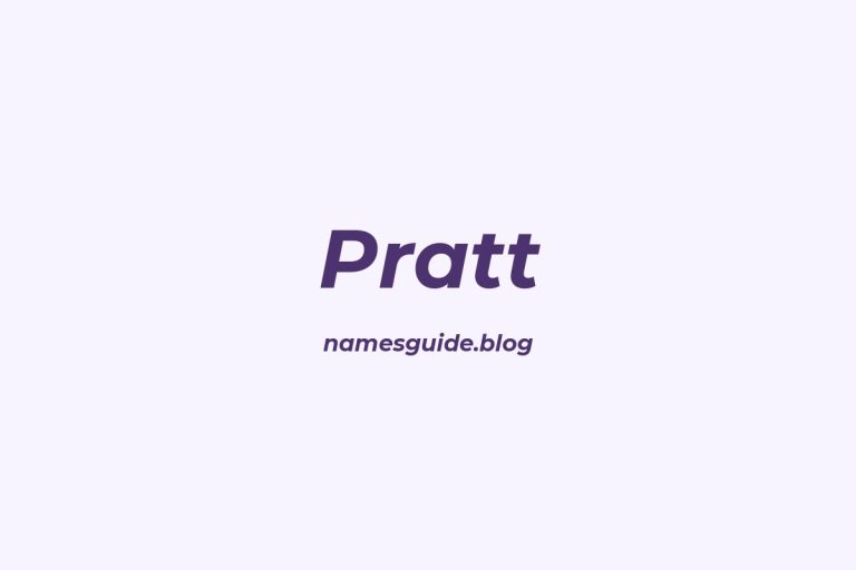 Origin and Meaning of Last Name Pratt