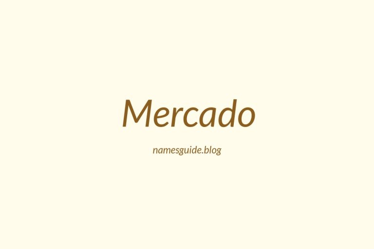 Origin and Meaning of Last Name Mercado