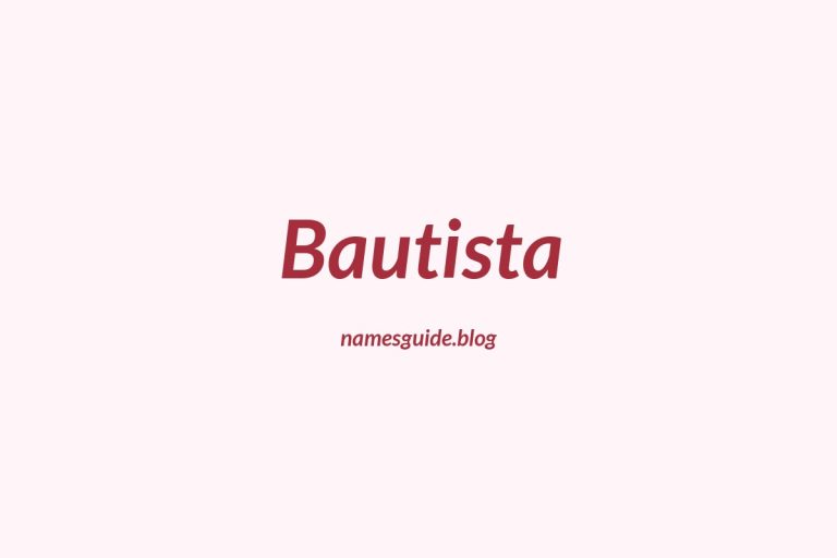 Origin and Meaning of Last Name Bautista
