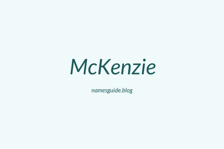 Origin and Meaning of Last Name McKenzie