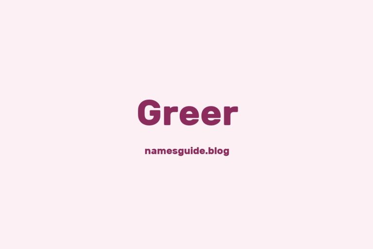 Origin and Meaning of Last Name Greer