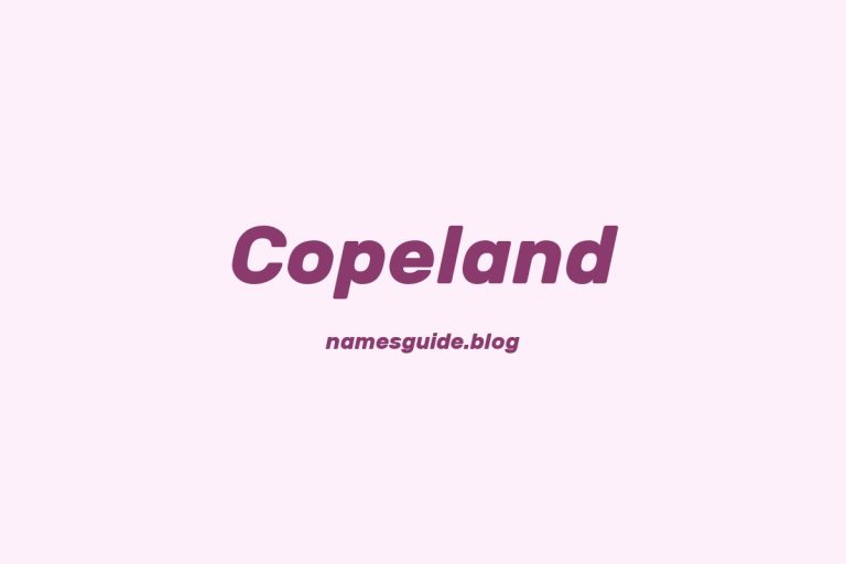 Origin and Meaning of Last Name Copeland