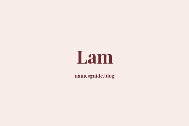 Origin and Meaning of Last Name Lam