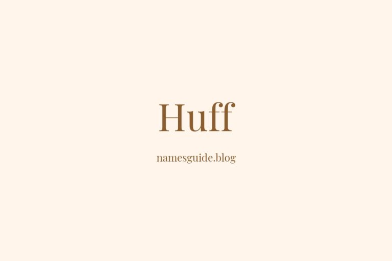 Origin and Meaning of Last Name Huff