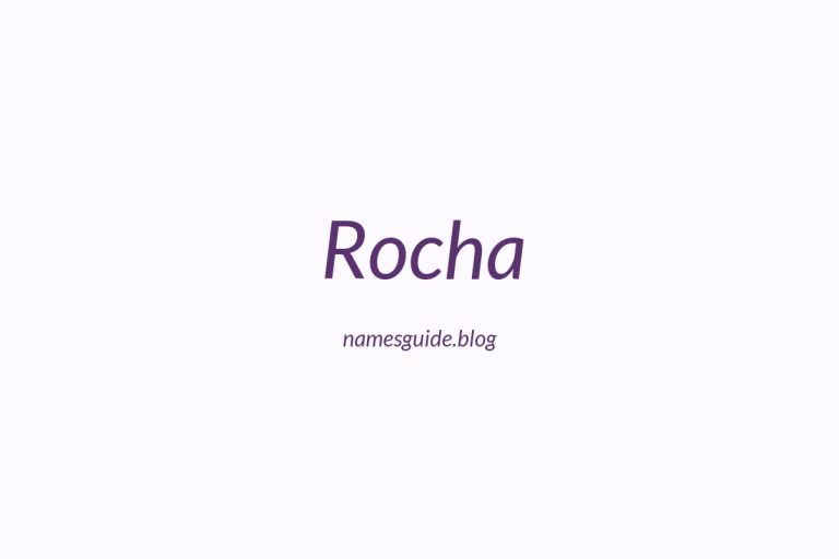 Origin and Meaning of Last Name Rocha