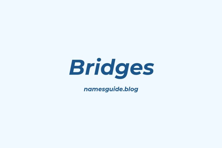 Origin and Meaning of Last Name Bridges