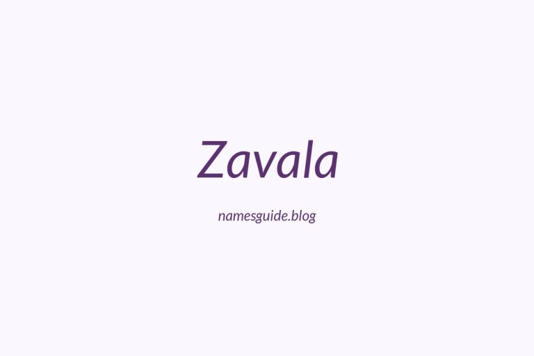 Origin and Meaning of Last Name Zavala