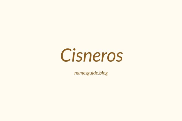 Origin and Meaning of Last Name Cisneros