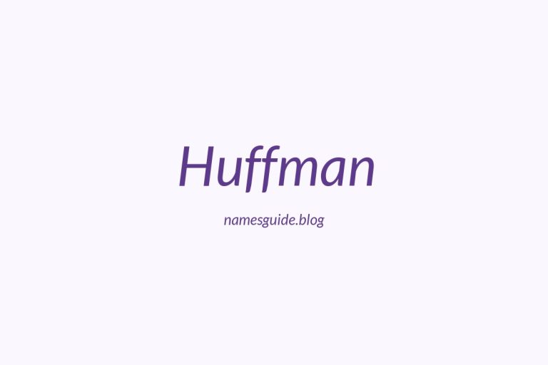 Origin and Meaning of Last Name Huffman