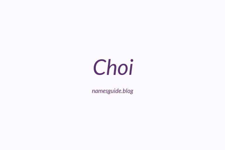 Origin and Meaning of Last Name Choi