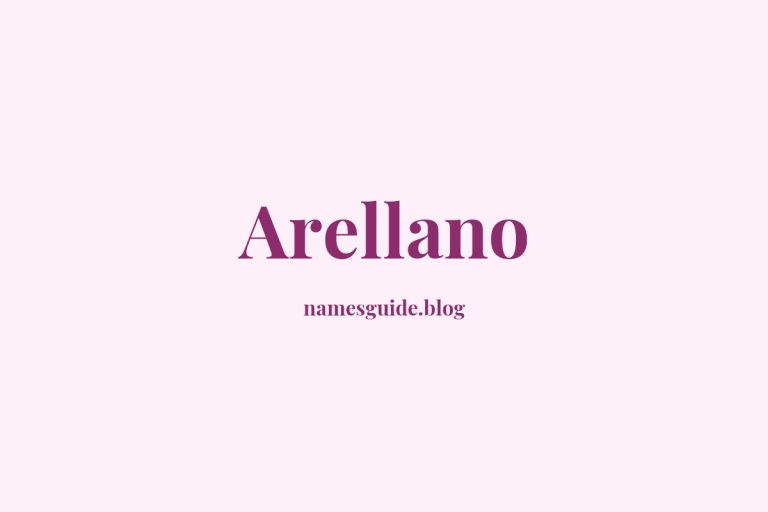 Origin and Meaning of Last Name Arellano