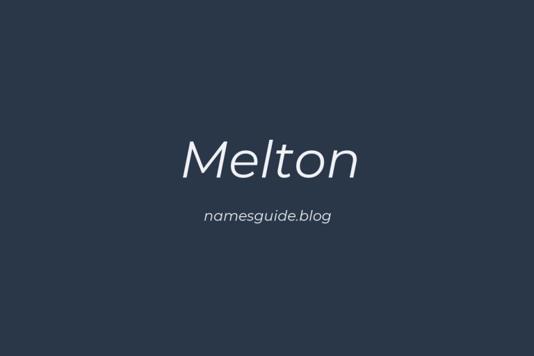 Origin and Meaning of Last Name Melton