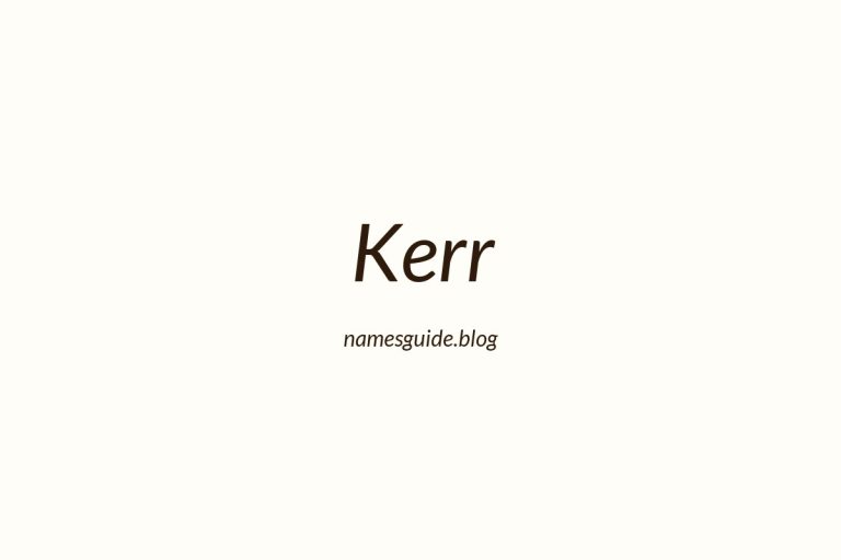Origin and Meaning of Last Name Kerr
