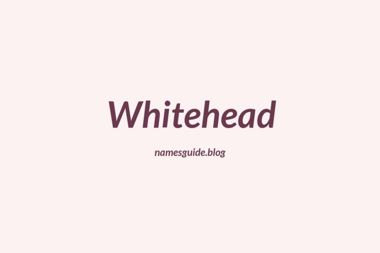 Origin and Meaning of Last Name Whitehead