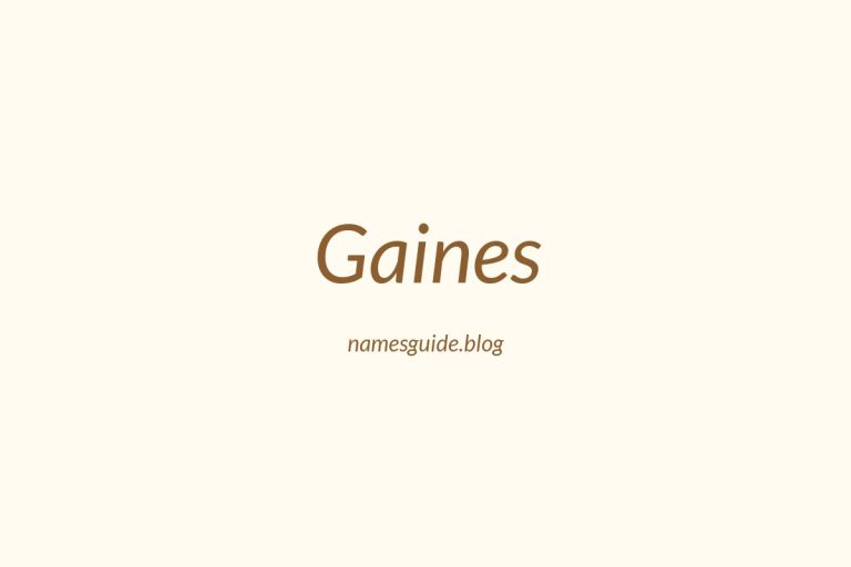 Origin and Meaning of Last Name Gaines