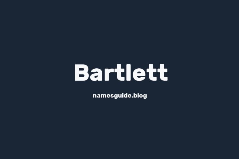 Origin and Meaning of Last Name Bartlett