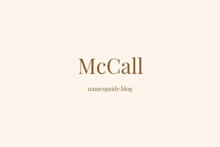 Origin and Meaning of Last Name McCall