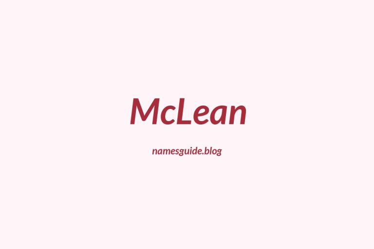 Origin and Meaning of Last Name McLean