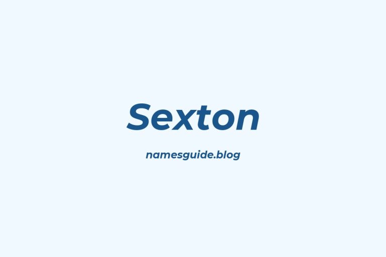 Origin and Meaning of Last Name Sexton