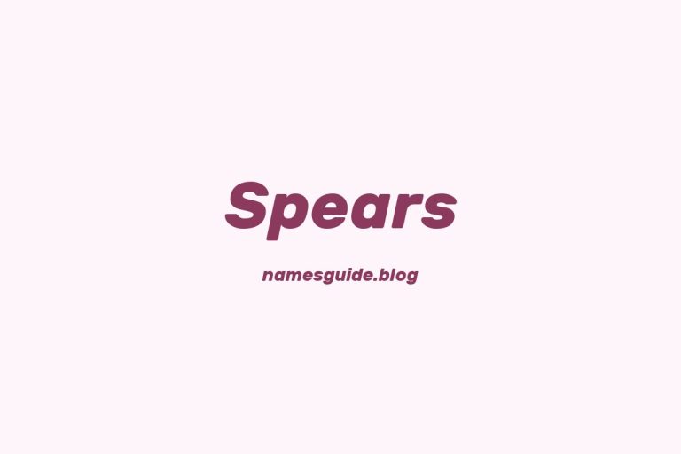Origin and Meaning of Last Name Spears