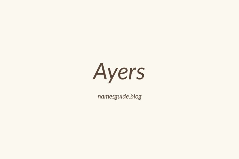 Origin and Meaning of Last Name Ayers
