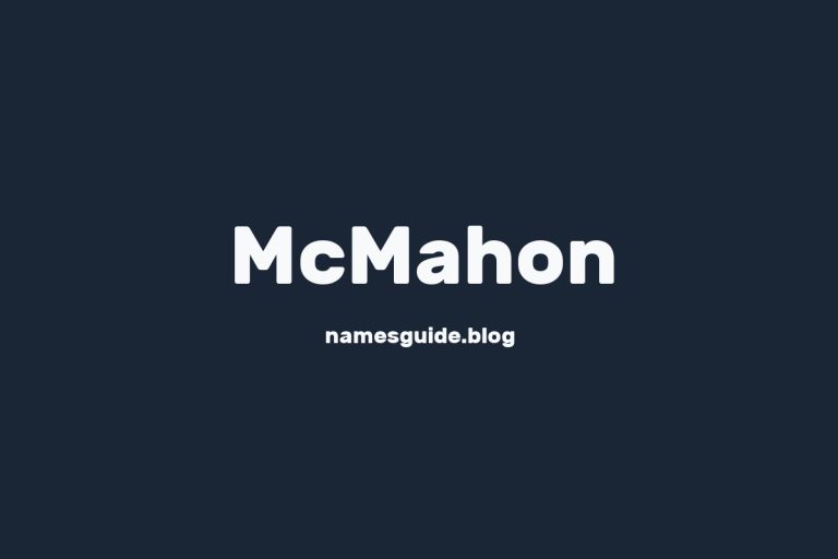 Origin and Meaning of Last Name McMahon