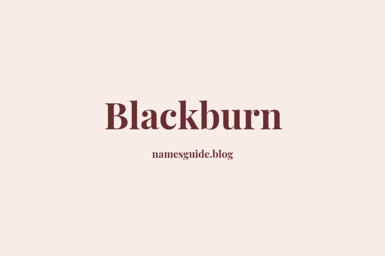 Origin and Meaning of Last Name Blackburn