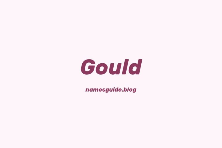 Origin and Meaning of Last Name Gould