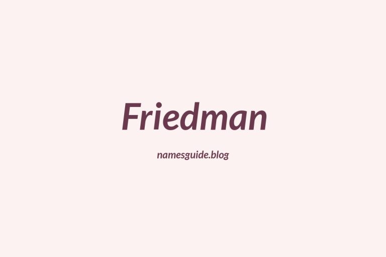Origin and Meaning of Last Name Friedman