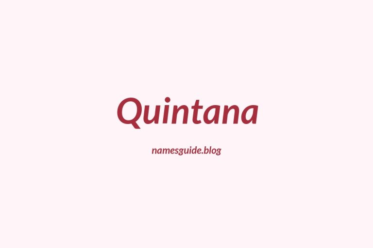 Origin and Meaning of Last Name Quintana