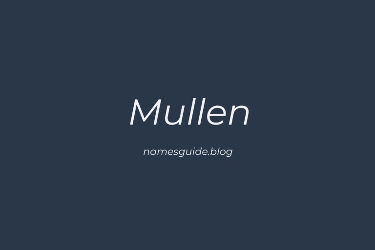 Origin and Meaning of Last Name Mullen