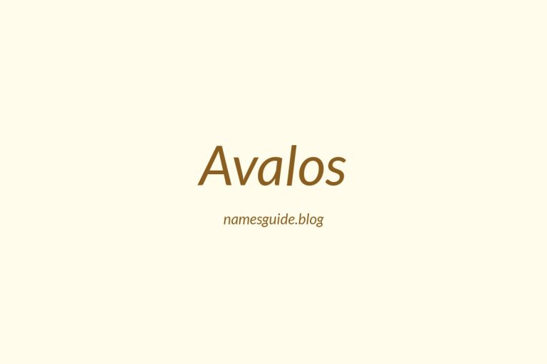 Origin and Meaning of Last Name Avalos