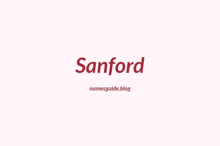 Origin and Meaning of Last Name Sanford