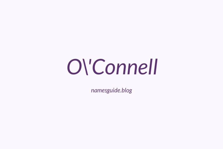 Origin and Meaning of Last Name O\\\’Connell