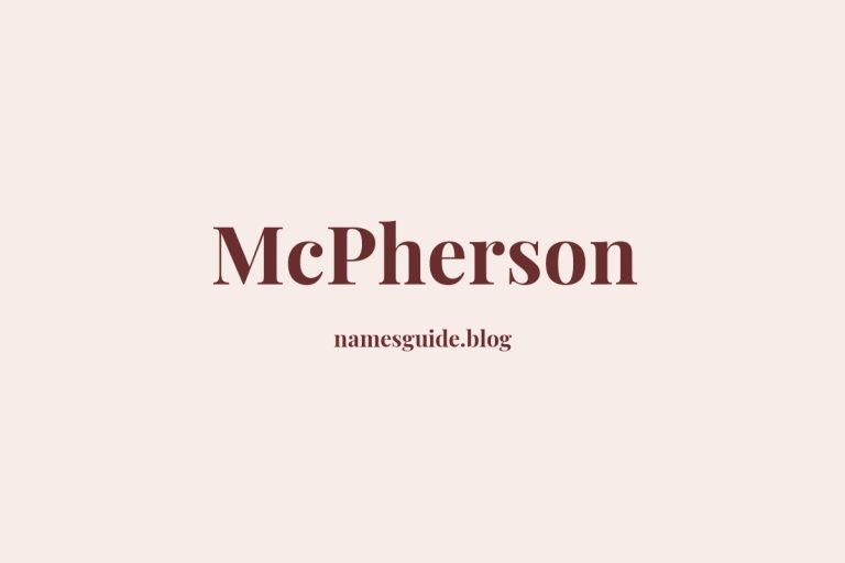 Origin and Meaning of Last Name McPherson