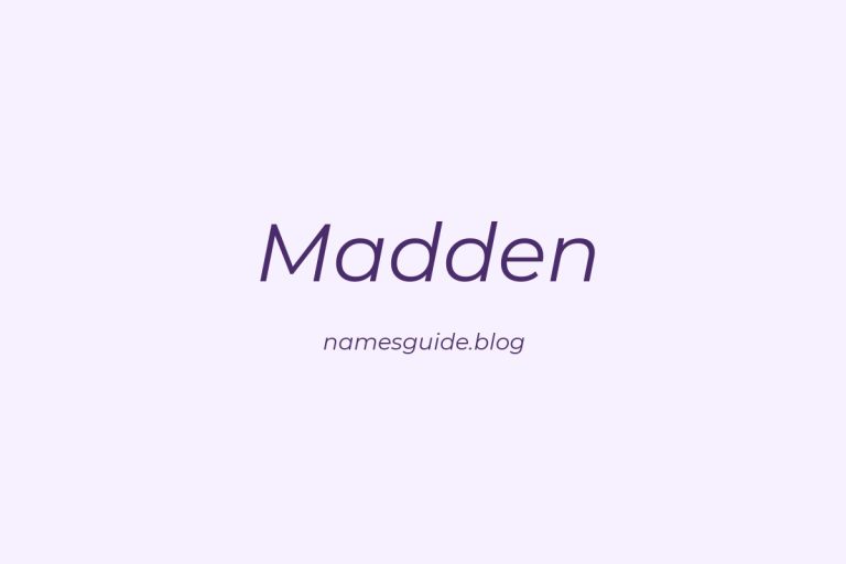 Origin and Meaning of Last Name Madden
